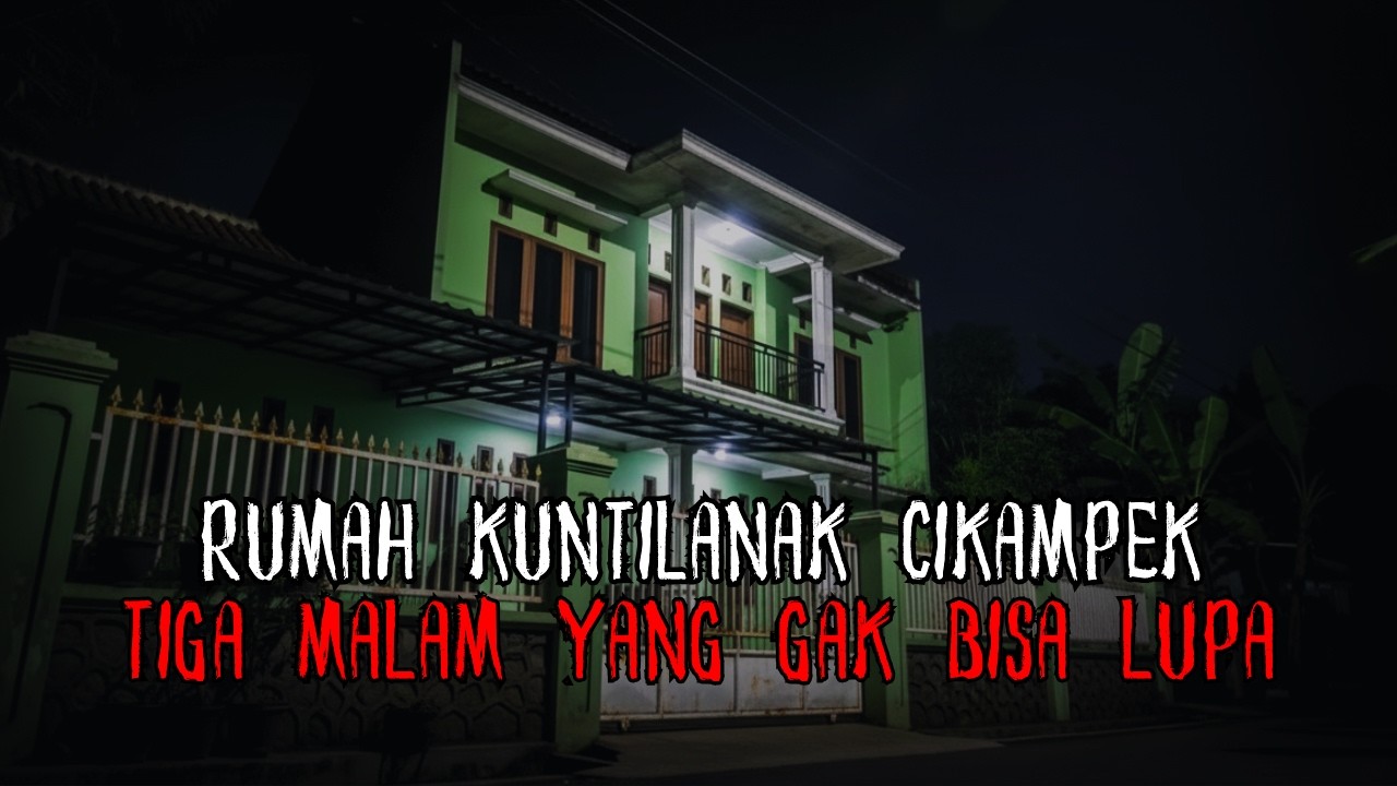JANGAN NONTON SENDIRIAN !! BARU KALI INI ADA RUMAH ANGKER BANGET TIAP MALAM DI TEROR KUNTILANAK
