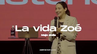 La vida Zoé | Majo Solís | Alabastro