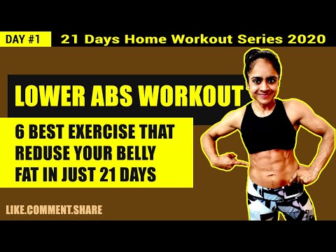 DAY #1 | Lower Abs workout | 6 Exercise to reduce belly fat | 21 Days Home Workout Series