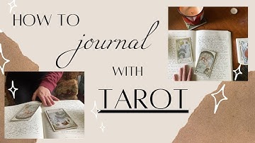 How to journal with Tarot - Part 2 | Journaling tips & ideas for shadow work and self-discovery!