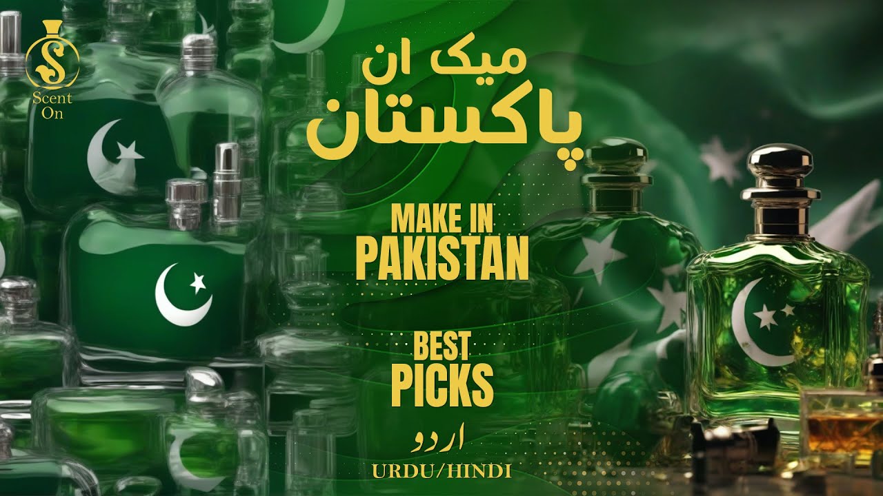 Best Pakistani Fragrances Make in Pakistan BEST PICKS URDU