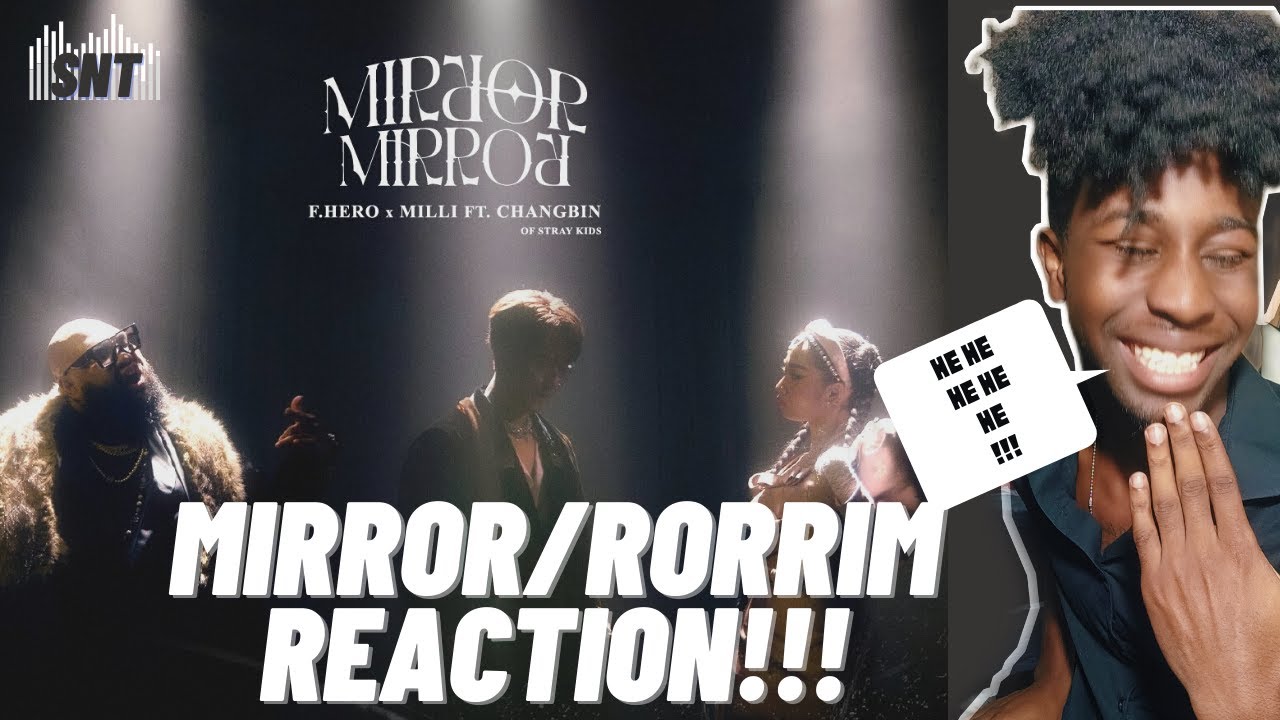 FIRST TIME LISTENING TO F.HERO x MILLI ft. Changbin - MIRROR MIRROR MV REACTION!! | 