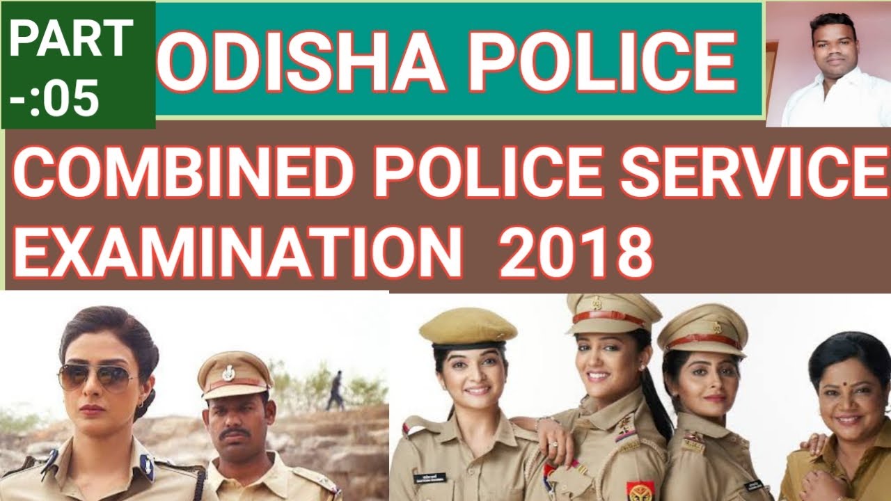 ODISHA POLICE COMBINED POLICE SERVICE EXAMINATION, PART 05ADITYA
