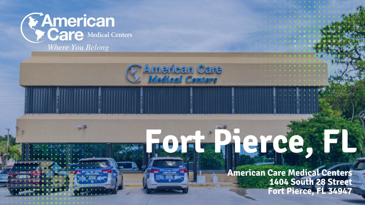 American Care Medical Centers Fort Pierce, FL YouTube