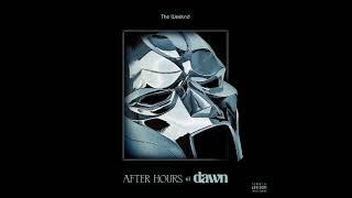 After Hours Til' Dawn (Second Leg) Pt.5