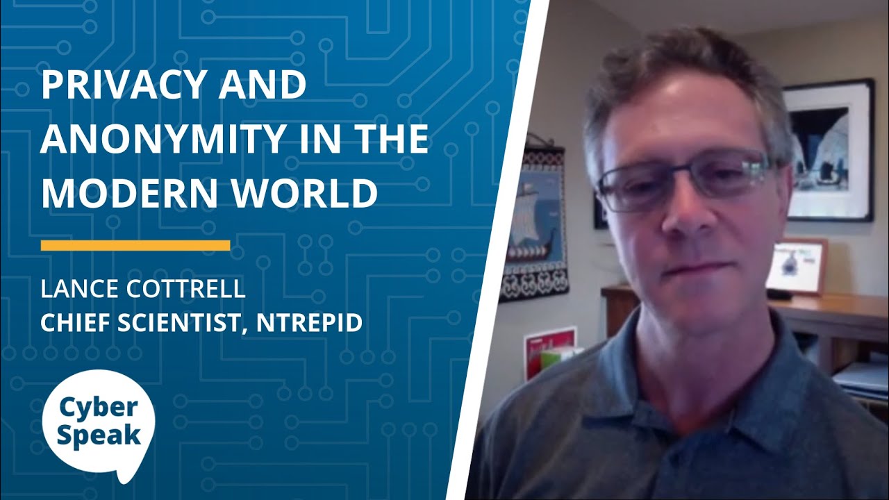 Privacy and Anonymity in the Modern World