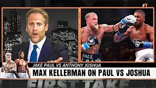 Max Kellerman Reveals Why Jake Paul Will BEAT Anthony Joshua..