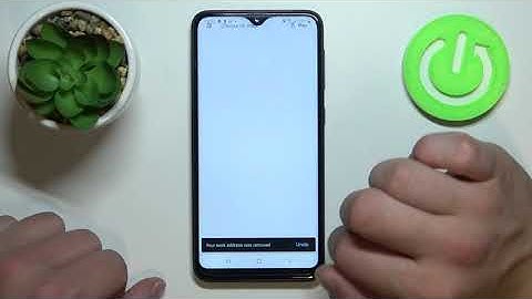 How to Change Work & Home Location in Google Maps on Samsung Galaxy A10? Google Maps Navigation