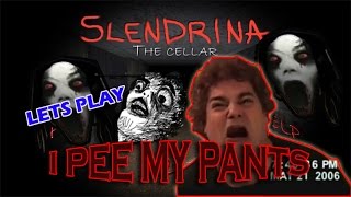 LETS PLAY - SLENDRINA : THE CELLAR / I PEE MY PANTS