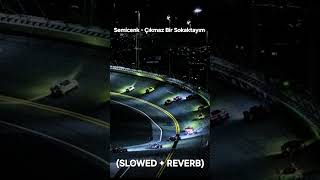 Semi̇cenk ~ Çikmaz Bi̇r Sokakta (Slowed+Reverb)
