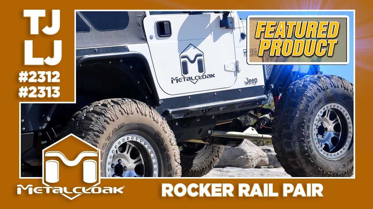 Featured Product: MetalCloak Rocker Rail for the Jeep TJ & LJ Wrangler ...