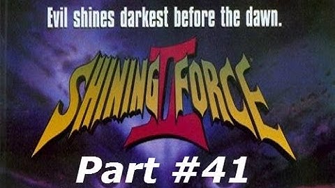 Shining Force II - Part #41 - Willard!