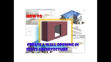 14. HOW TO CREATE WALL OPENINGS IN REVIT ARCHITECTURE