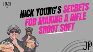 Nick Young’s Secrets for Making a Rifle Shoot Soft screenshot 2