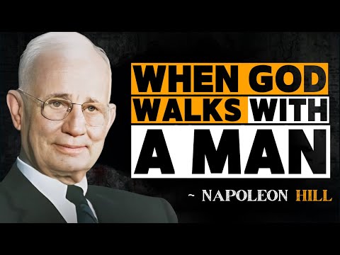 When God Walks With A Man Napoleon Hill 