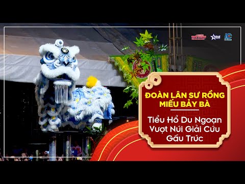 Miếu Bảy Bà - Tiểu Hổ Du Ngoạn Vượt Núi Giải Cứu Gấu Trúc