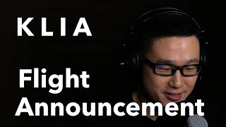KLIA Chime + Flight Announcement Bahasa Melayu English