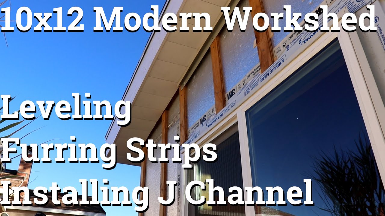 10x12 modern shed - part 14 - Installing J Channel and Leveling Furring Strips picture