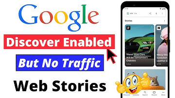 Discover feature enabled but no traffic from web stories | Web stories tutorial
