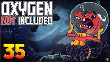 Oxygen Not Included: Oassise – Let’s Play Stream Archive Part 35