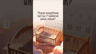 Bagaimana Menghitung Waktu Aqiqah yang Benar? - Rumaysho TV