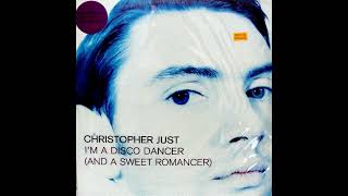 Christopher Just - I&#39;m Disco Dancer