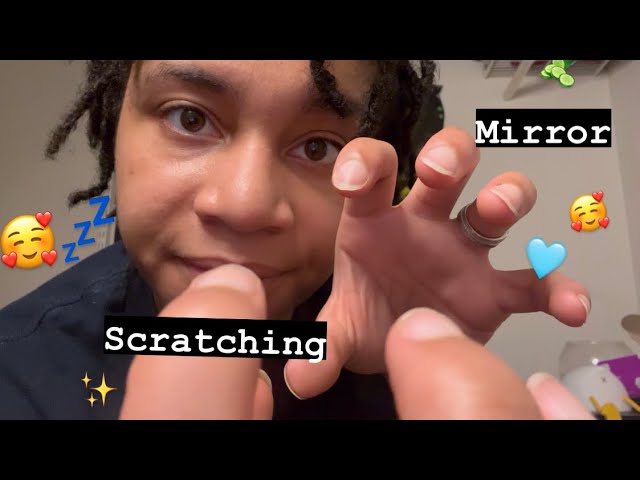 ASMR - Face Scratching & Mirror (Aiden)