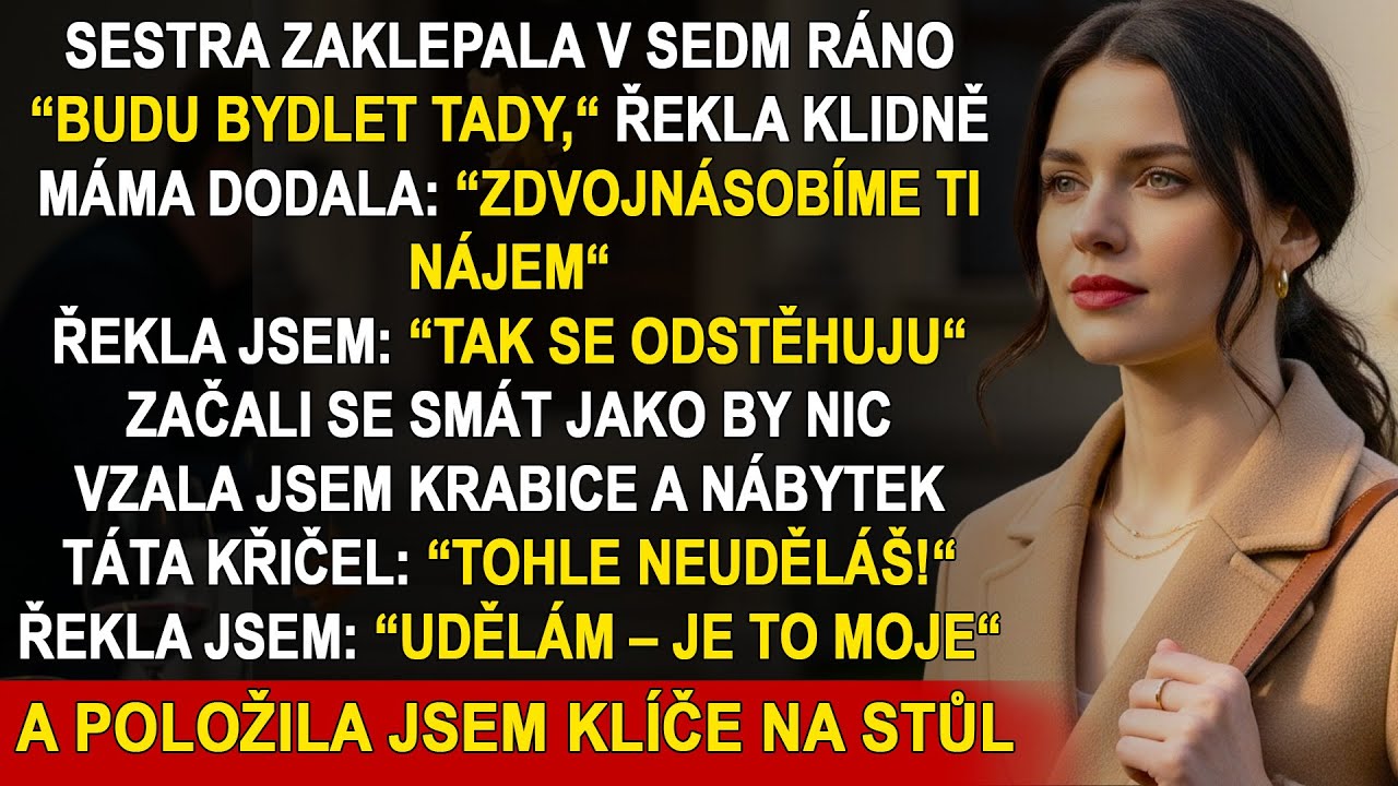 Moje sestra se ke mně nastěhovala – a rodiče mi zdvojnásobili nájem