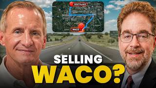 Selling Waco: How Business Leaders Attract New Companies to Central Texas