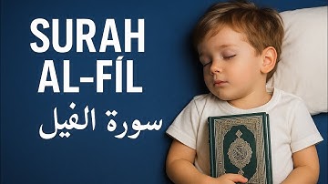 Surah Al-Fil | سورة الفيل with English & Arabic Text | Quran for sleeping , calm