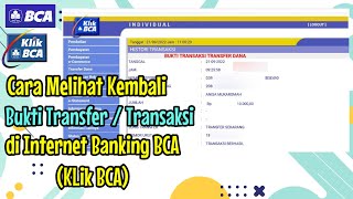 cara melihat bukti transfer di internet banking bca || cara cek bukti pembayaran lewat klik bca