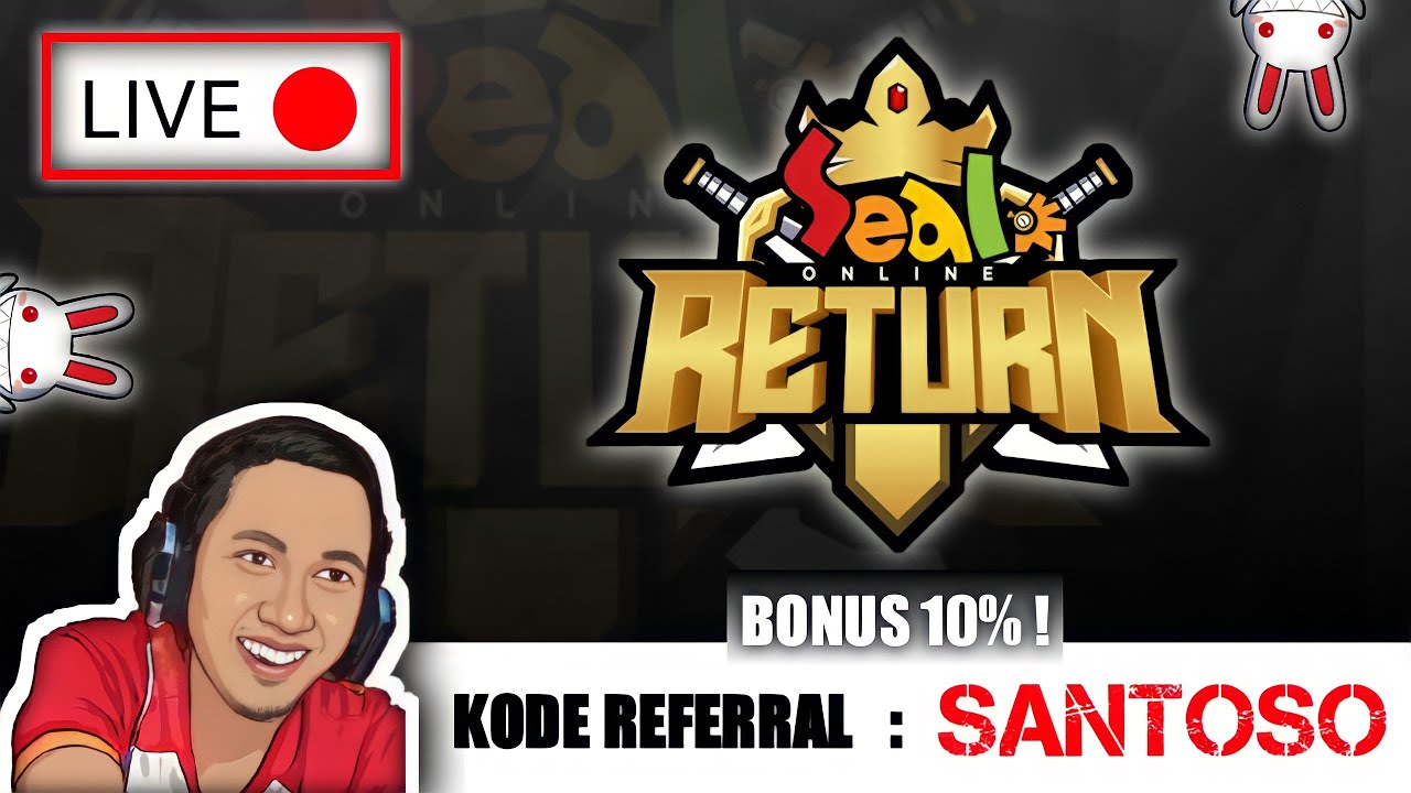 🔴(LIVE) Seal Return Online - Kembali Mencangkul