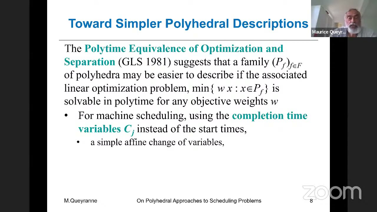 [Scheduling seminar] Maurice Queyranne (Sauder School, UBC) | On Polyhedral Approaches to Sched...