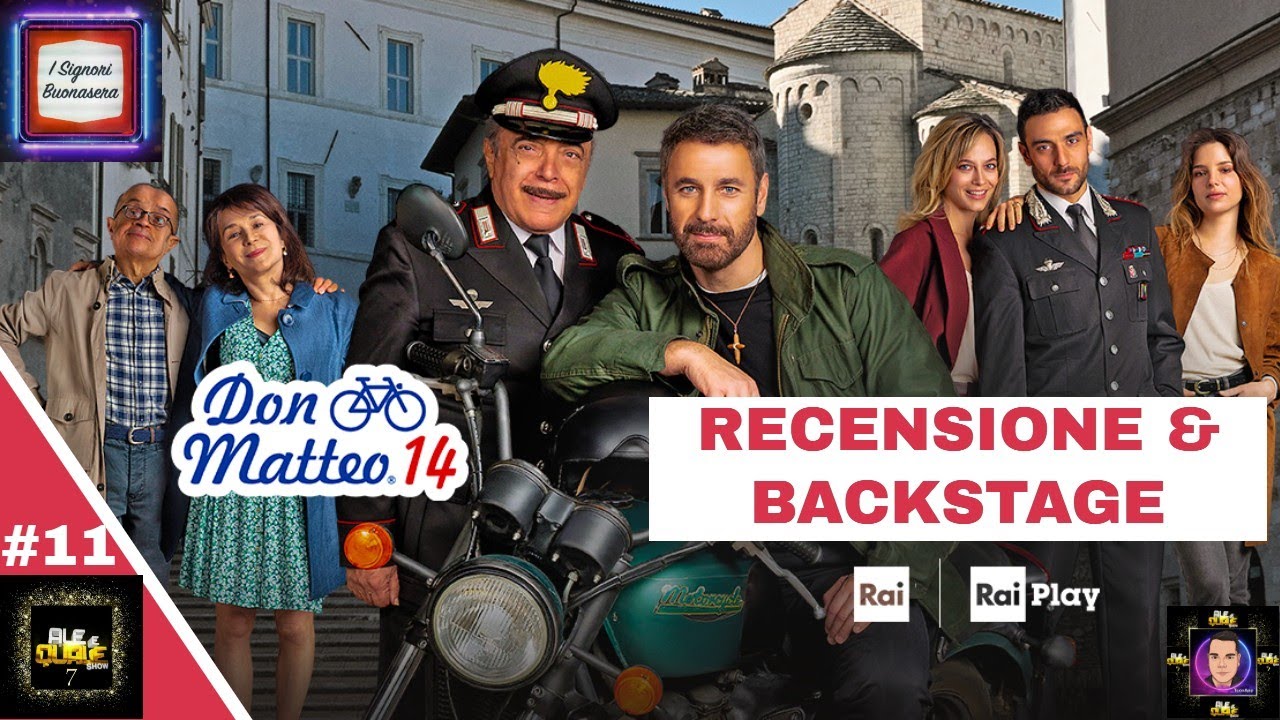 *DON MATTEO 14* - RECENSIONE E BACKSTAGE UFFICIALE DELLA NUOVA STAGIONE