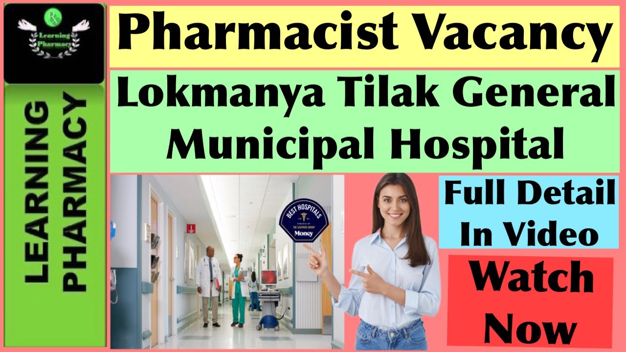 Latest Pharmacist Vacancy Pharmacist Vacancy In Lokmanya Tilak