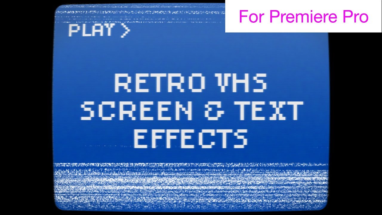 premier pro vhs effect free