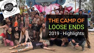 THE CAMP OF LOOSE ENDS - HIGHLIGHTS 2020