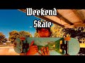 Weekend skate