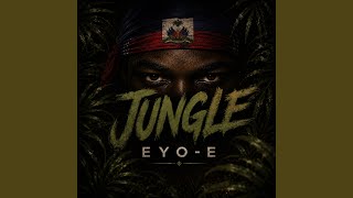 JUNGLE - Eyo - E