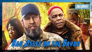 Bad Asses on the Bayou | English Full Movie | Action Comedy Drama