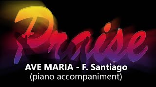 Ave Maria (Santiago - piano with lyrics)