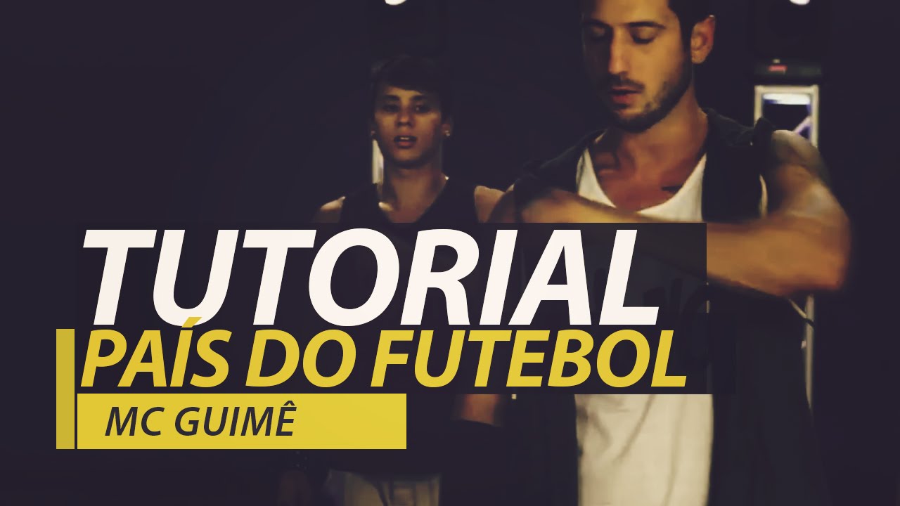 MC Guimê - País do Futebol - FitDance - Tutorial official secrets