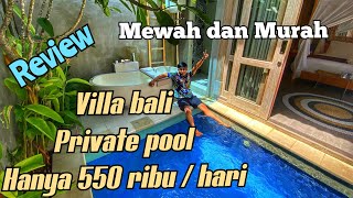 hanya 550 ribu Villa Private Pool di Kuta Bali Review 18 Suite Villa Loft @ Kuta