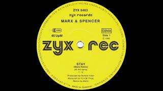 Video thumbnail of "Marx & Spencer - Stay (Matiz-Remix) 1986"