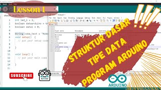 Pemrograman Arduino | Struktur dasar, Tipe data, Variable dan Penulisan komentar #Lesson1