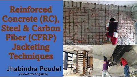 Retrofitting Techniques -2/3 (RCC, Steel and Carbon Fiber Jacketing) #retrofitting #building