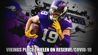 Vikings Place Adam Thielen on Reserve/COVID-19
