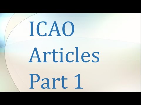 ICAO Articles Part 1