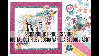 Scrapbook Process Video -  Easy Mothers Day Scrapbook Layout | Cocoa Vanilla Studio + ACOT