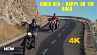 Chris Rea- Happy On The Road (New 4K Hd)